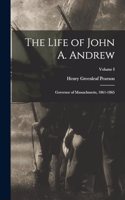 Life of John A. Andrew