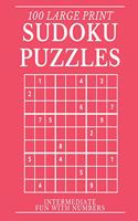 Sudoku Puzzles 100 Large Print: Fun With Numbers, Intermediate Puzzles