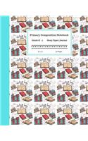 Primary Composition Notebook Grades K-2 Story Paper Journal 8 x 10 120 Pages: Learn to Write and Draw with Writing and Drawing Space for Kids. Vintage Books Cover
