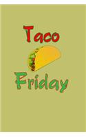 Taco Friday