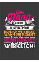 Der Mann der Dirigentin