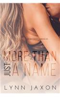 More Than Just A Name