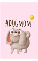 #DogMom