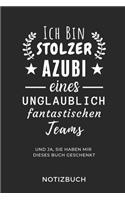 Ich Bin Ein Stolzer Azubi Eines Unglaublich Fantastischen Teams Notizbuch