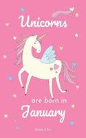 Unicorns Are Born in January