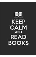 Keep Calm And Read Books