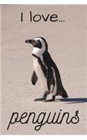 I Love Penguins: Lined Notebook / Journal. Ideal gift for the penguin lover.