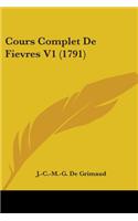 Cours Complet De Fievres V1 (1791)