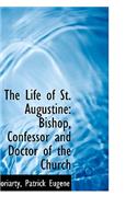 The Life of St. Augustine
