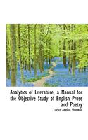 Analytics of Literature, a Manual for the Objective Study of English Prose and Poetry