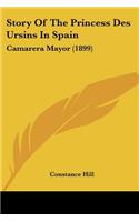 Story Of The Princess Des Ursins In Spain: Camarera Mayor (1899)