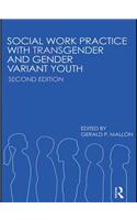 Social Work Practice with Transgender and Gender Variant Youth