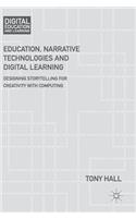 Education, Narrative Technologies and Digital Learning