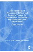 Handbook of Professional Ethical and Research Practice for Psychologists, Counsellors, Psychotherapists and Psychiatrists