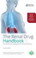 The Renal Drug Handbook: The Ultimate Prescribing Guide for Renal Practitioners, 4th Edition