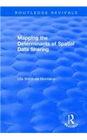 Mapping the Determinants of Spatial Data Sharing