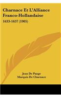 Charnace Et L'Alliance Franco-Hollandaise