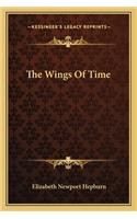 The Wings Of Time: (English)