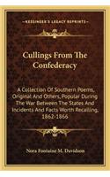 Cullings From The Confederacy