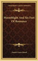 Moonblight and Six Feet of Romance