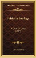 Spirits In Bondage