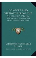 Comfort and Strength from the Shepherd Psalm