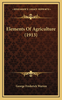 Elements of Agriculture (1913)