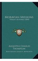 Moravian Missions: Twelve Lectures (1890)(English)