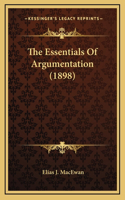 The Essentials of Argumentation (1898)