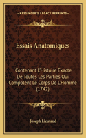 Essais Anatomiques