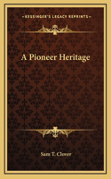 Pioneer Heritage