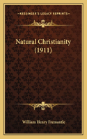 Natural Christianity (1911)