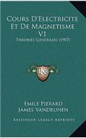 Cours D'Electricite Et de Magnetisme V1