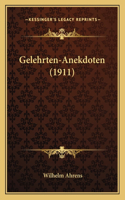 Gelehrten-Anekdoten (1911)