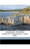 Johnson's Wonder-Working Providence, 1628-1651;: (English)