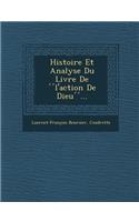 Histoire Et Analyse Du Livre de L'Action de Dieu ...