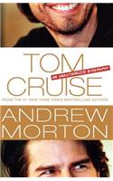 Tom Cruise: An Unauthorized Biography