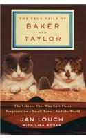 The True Tails of Baker and Taylor