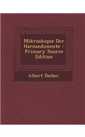 Mikroskopie Der Harnsedimente - Primary Source Edition