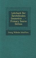 Lehrbuch Der Darstellenden Geometrie ...