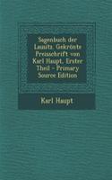 Sagenbuch Der Lausitz. Gekronte Preisschrift Von Karl Haupt, Erster Theil