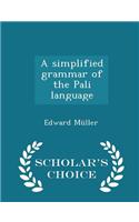 Simplified Grammar of the Pali Language - Scholar's Choice Edition