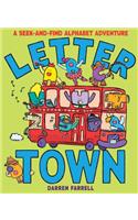 Letter Town: A Seek-And-Find Alphabet Adventure