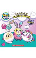 The Missing Easter Bunny (Pikmi Pops)