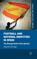 Football and National Identities in Spain
