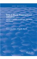 Soils in Waste Treatment and Utilization