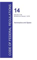 Code of Federal Regulations Title 14, Volume 2, January 1, 2016