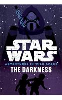 Star Wars: Adventures in Wild Space: The Darkness