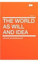 The World as Will and Idea Volume 2