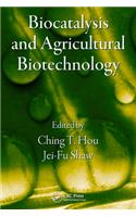 Biocatalysis and Agricultural Biotechnology